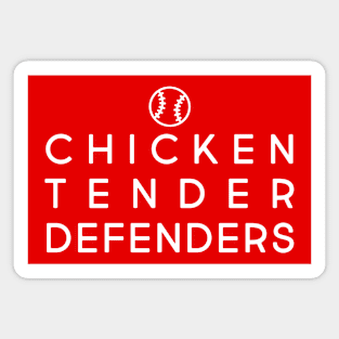 Chicken Tender Defenders 30 Magnet